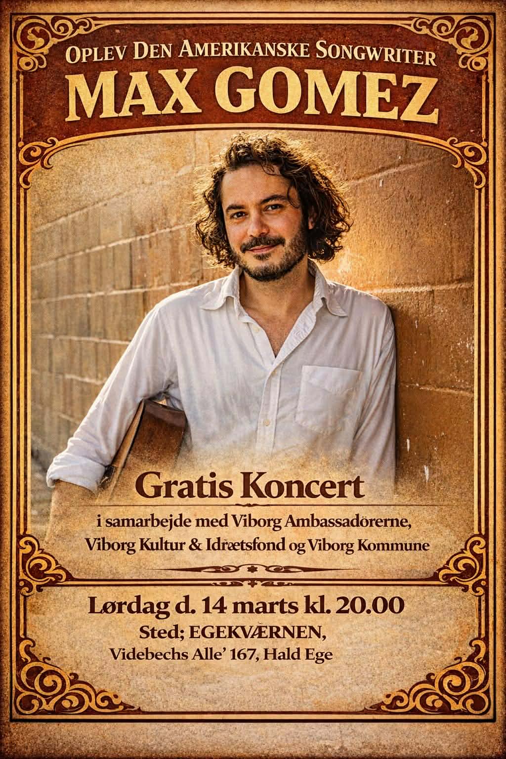 Gratis koncert med Max Gomez, lørdag d. 14. marts kl. 20.00