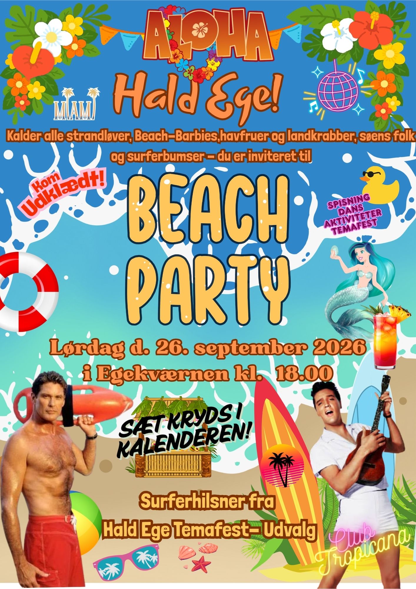 Beach Party – Temafest i Egekværnen, lørdag d. 26. september kl. 18.00